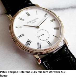 Patek Philippe Referenz 5116 mit dem Uhrwerk 215 heute